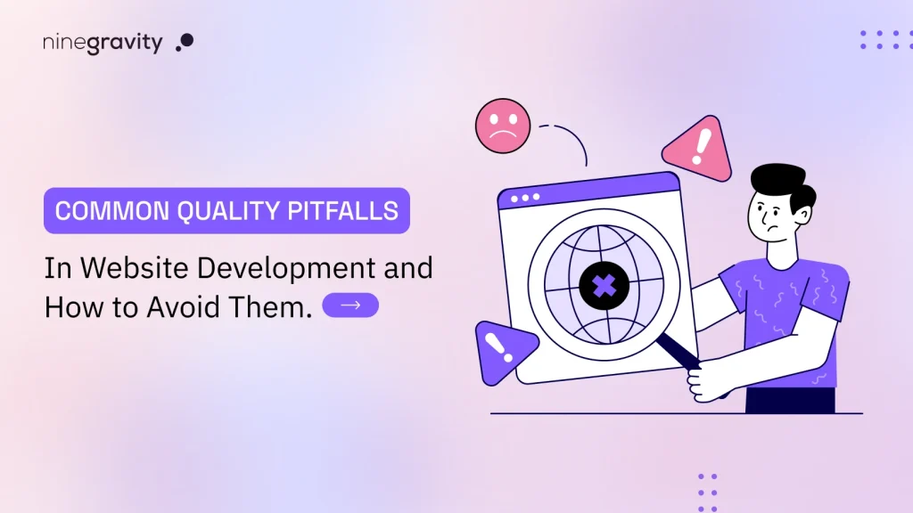 Common Quality Pitfalls in Website Development