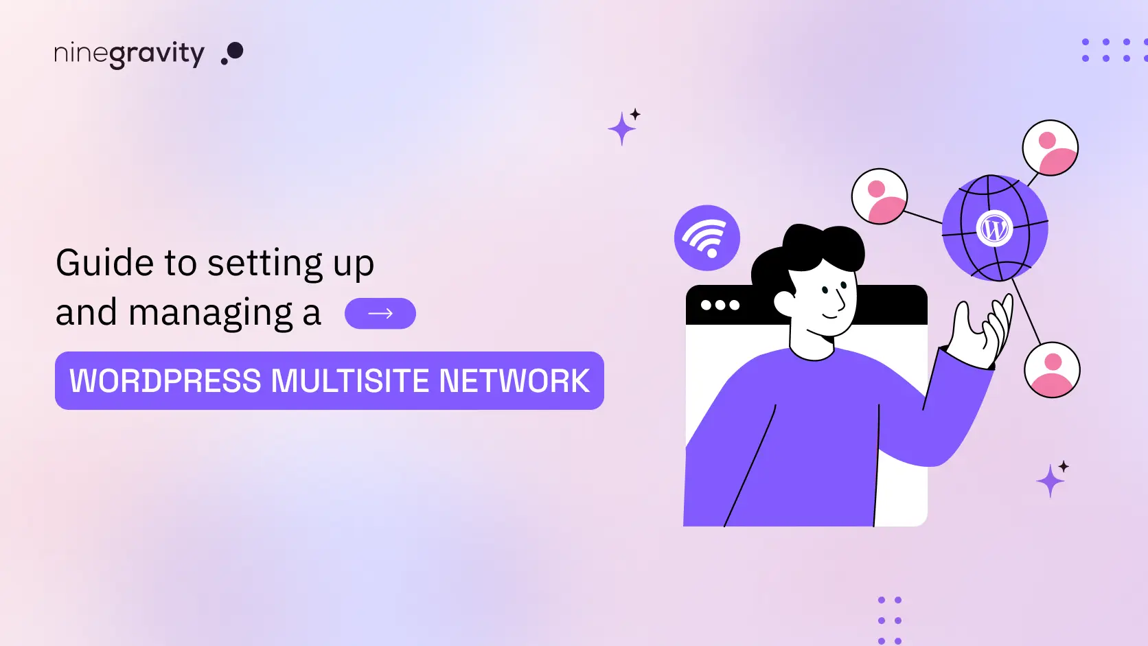 How to Use WordPress Multisite Network for Multiple sites?