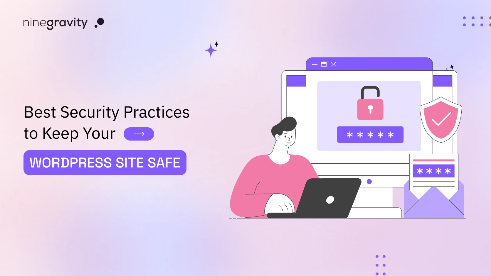 8 WordPress Security Best Practices & Tips For you 2025