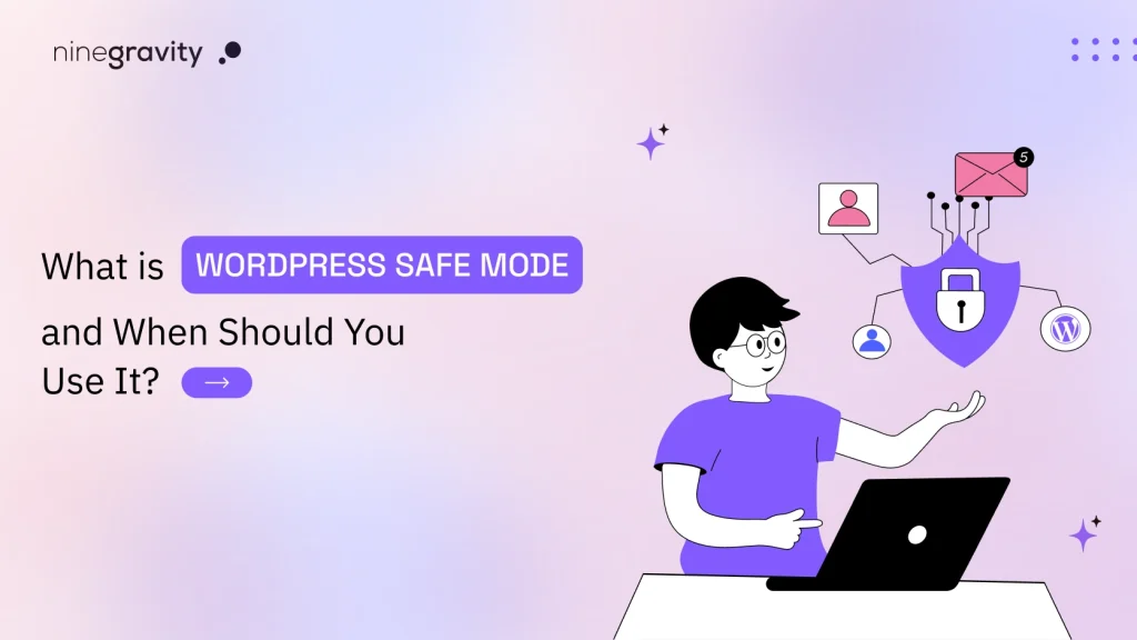 WordPress Safe Mode